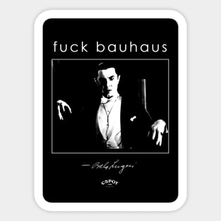 C-SPOT - Bela Lugosi is STILL DEAD Sticker